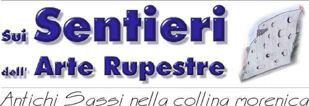 Sui Sentieri dell'Arte Rupestre - Antichi Sassi nella Collina Morenica